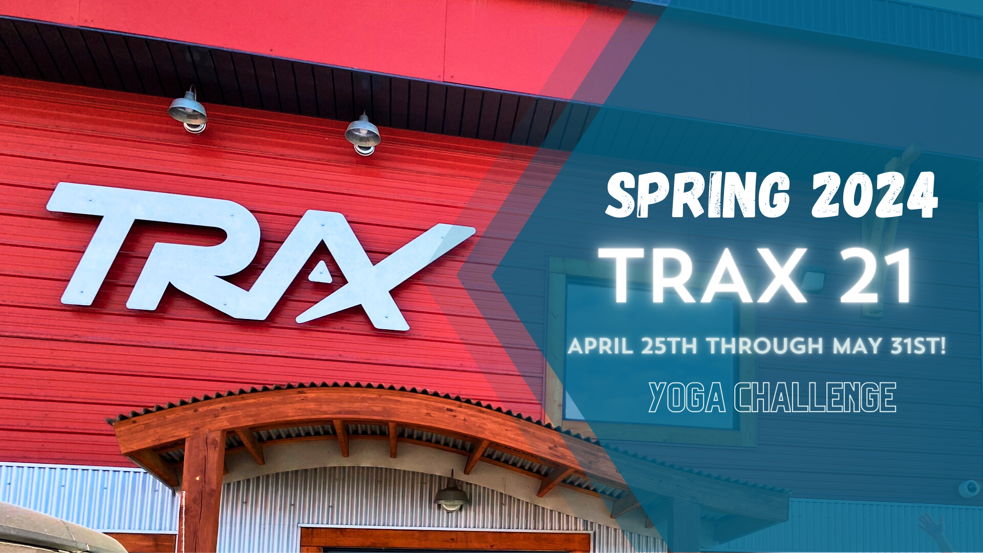 TRAX 21 Spring Challenge @ Trax Outdoor Center